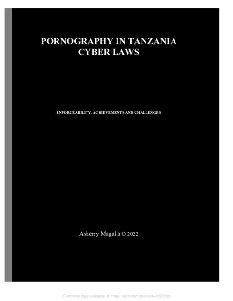 Jun 26, 2001 · President Mkapa's pledge to combat pornography went down well at the opening ceremony of the Christian Council of Tanzania's general meeting. Internet cafes are difficult to police Tanzanian religious leaders, among others, are becoming increasingly concerned about the effects of internet porn on young people's morals. 